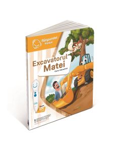 Raspundel Istetel, carte Excavatorul Matei