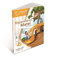 Jocuri educative Raspundel Istetel, Raspundel Istetel, carte Excavatorul Matei - autograf.ro