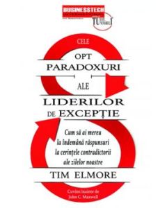 Cele 8 paradoxuri ale liderilor de exceptie